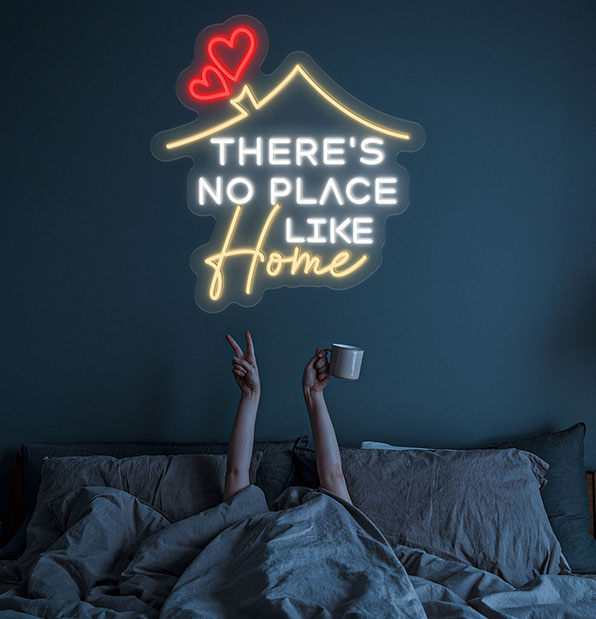 There's No Place Like Home Sign