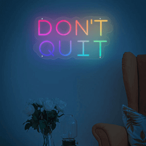 Don't quit flow mo sign